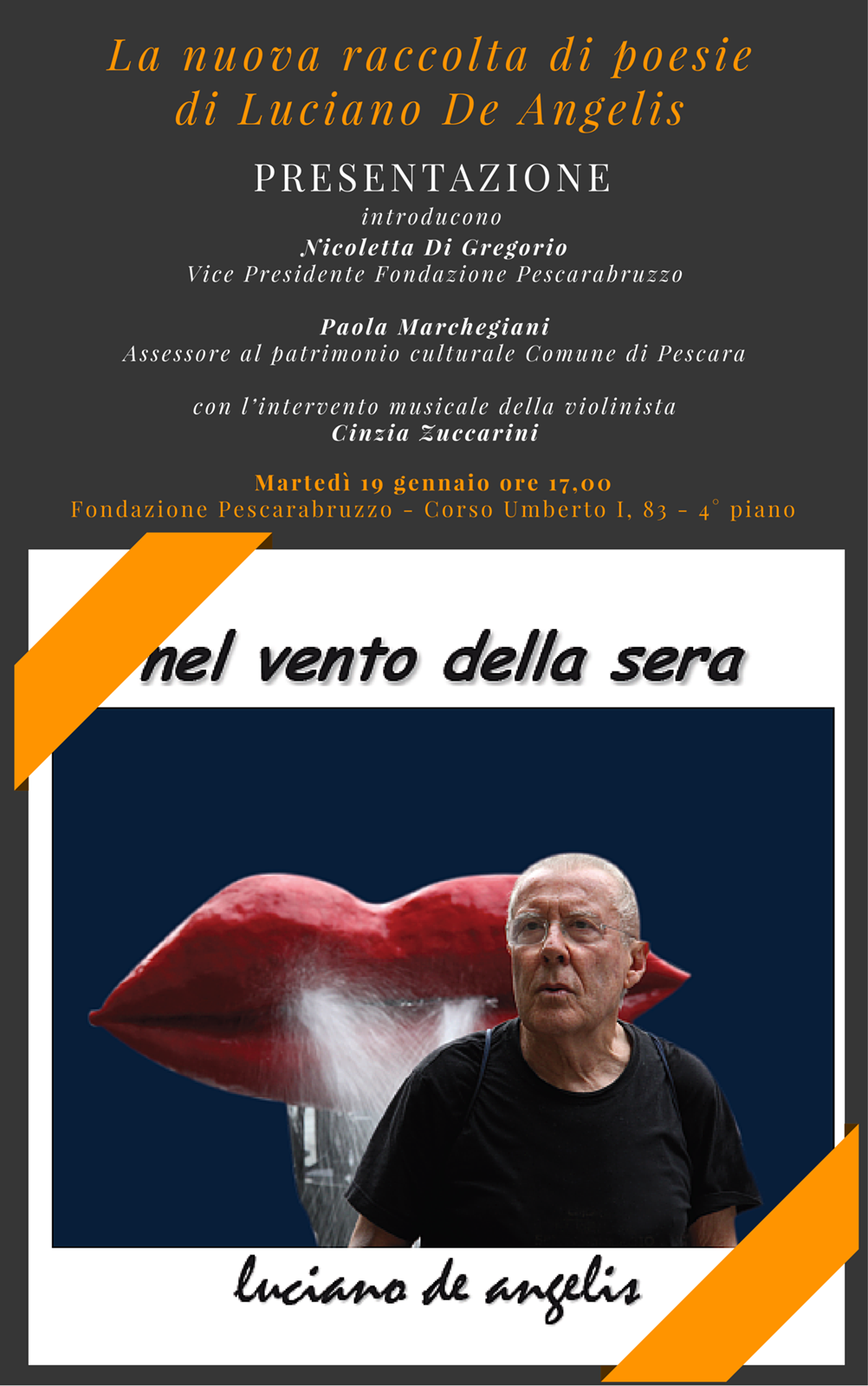 Martedì 19 gennaio ore 17,00 Sala Convegni Fondazione PescarabruzzoPescara - Corso Umberto I, 83 - 4° piano